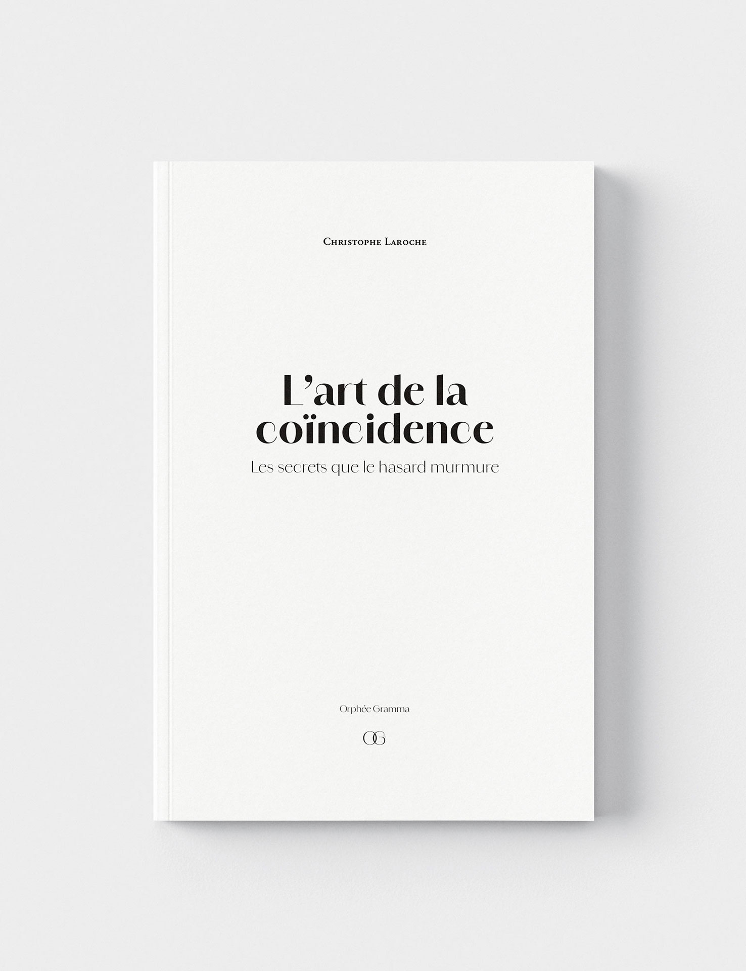 Se procurer un livre Orphée Gramma - Maison d’édition indépendante - Christophe Laroche