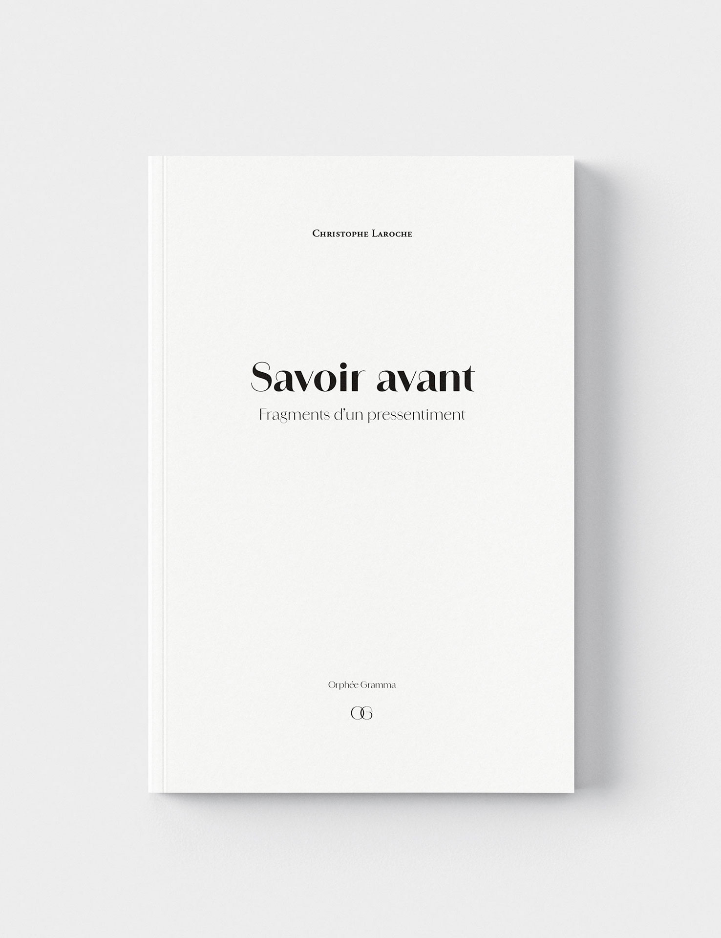 Se procurer un livre Orphée Gramma - Maison d’édition indépendante - Christophe Laroche